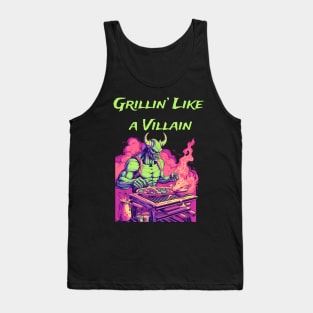 Grilling - Grillin' Like A Villain Tank Top